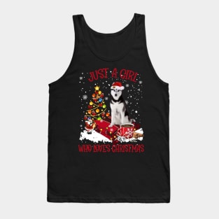 Husky Just A Girl Who Loves Christmas Tank Top